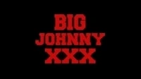 Big Johnny XXX